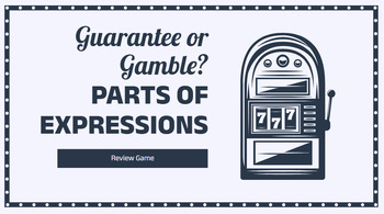 Preview of Guarantee or Gamble Parts of Expressions Review Game