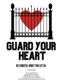 Guard Your Heart Posters