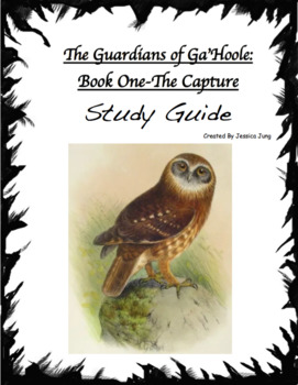 Preview of Guardians of Ga'Hoole: The Capture (Book 1) Study Guide