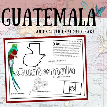Preview of Guatemala Fact and Coloring Geography Page - Excited Explorer Series