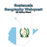 Guatemala Geography Webquest