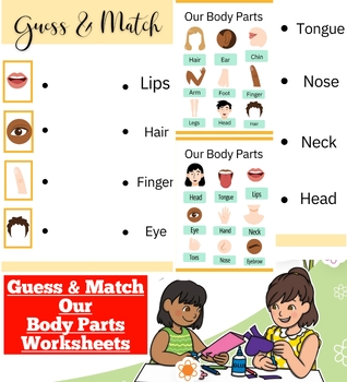 Preview of Guess & Match Our Body Parts Worksheets : Science Worksheet -