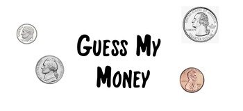 Preview of Guess My Money