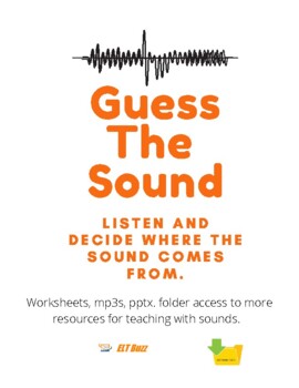 Preview of Guess The Sound. ELA. ELL. ESL. EFL. Sounds. Senses. Animals.