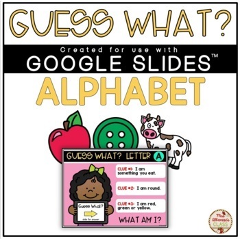 Guess Riddles (ALPHABET) {Google Slides™/Classroom™}