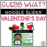 Guess What? Riddles (VALENTINE'S DAY) - DIGITAL {Google Sl