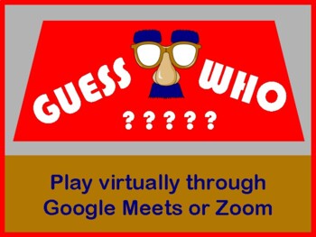Guess Who? Game for Distance Learning (Play Zoom or Google Meets)