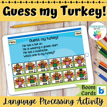 Preview of Thanksgiving Language Activity Guess my Turkey Boom Cards™ Speech Therapy