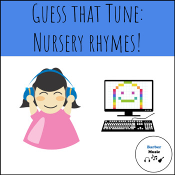 Preview of Guess that Tune- Nursery Rhymes: Distance/Virtual Learning Approved