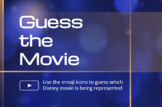 Guess the Emoji Disney Movies- Updated 1/20/23