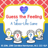 Guess the Feeling: a taboo-like game