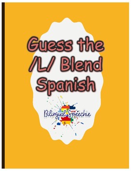 Preview of Guess the /L/ Blend (Spanish) FREEBIE