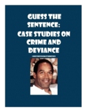 Guess the Sentence Activity:  Case Studies on Crime and De