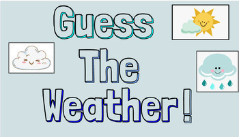 Preview of Guess the Weather! Google Slide Presentation