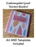Guest Teacher (Sub) Binder Editable Template