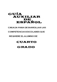 Guía auxiliar en español 4do grado -Actividades y explicación.