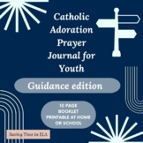 Guidance Focus Catholic Adoration Journal Printable for Mi