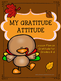 A Guidance Lesson on My Thanksgiving Gratitude Attitude, G