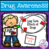 Drug Awareness Guidance Lesson on the Long-Term Effect of 