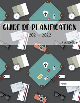 Preview of Guide de planification 2021 - 2022 - AM/PM - Préscolaire - Agenda