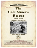 Guide for TRAILBLAZER Book: The Gold Miners' Rescue