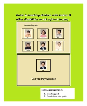 Preview of Guide to teaching children with Autism to Ask a Friend to Play