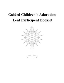 Preview of Guided Children's Adoration Lent Participant Booklet