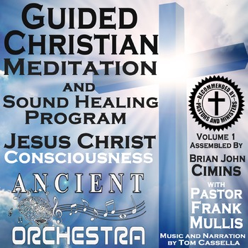 Preview of Guided Christian Meditation Program with Teachings of Jesus Christ