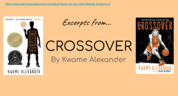 Preview of Guided Discussion with Excerpts from The CROSSOVER by Kwame Alexander