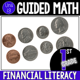 Guided Math 1st Grade - Financial Literacy and Money
