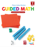 Guided Math First Grade Place Value and Mixed Review Unit 9