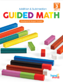 Guided Math 3rd Grade Addition and Subtraction Unit 2