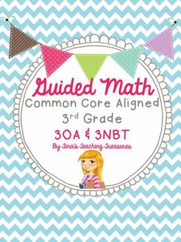 Preview of Guided Math Grade 3 Common Core 3OA 3NBT