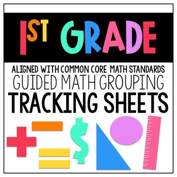 Preview of First Grade Common Core Standards Guided Math Group Tracking Sheets