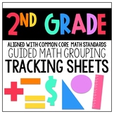 Guided Math Group Tracking Sheets: Second Grade Common Cor