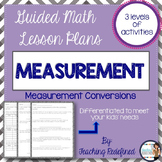 Guided Math Lesson Plans for Measurement: Conversions