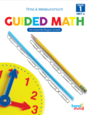 Guided Math First Grade Unit 6: Time and Measurement