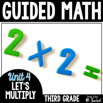 Preview of Guided Math MULTIPLICATION - Grade 3