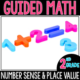 Guided Math Number Sense & Place Value  - Grade 2