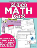 Guided Math Pack (Lesson Plan Templates, Strategy Posters & More)