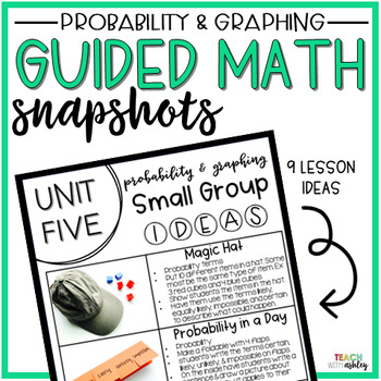 Preview of Guided Math Snapshots Probability & Graphing