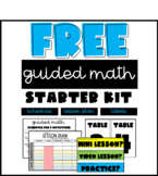 Guided Math Starter Kit
