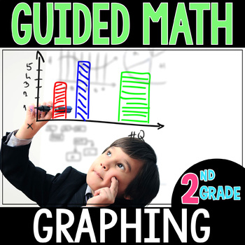 Preview of Guided Math GRAPHING  - Grade 2