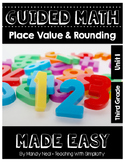 Third Grade Guided Math ~ Place Value and Rounding