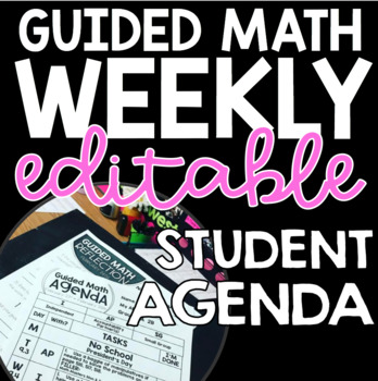 Preview of Guided Math Weekly Student Agenda {EDITABLE}