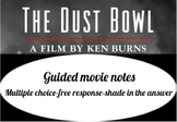 Guided Movie Notes for "The Dust Bowl" by Ken Burns | PBS