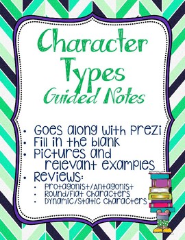 Preview of Guided Notes Over the Different Types of Characters