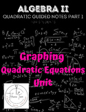 Guided Notes: Quadratic Unit