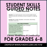 Guided Notes: Student Skills