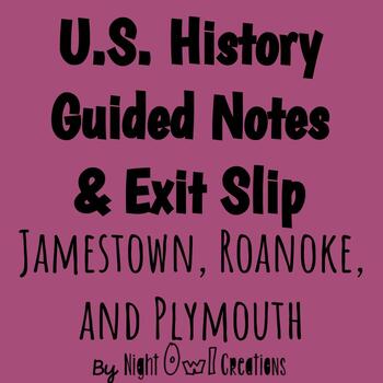 Preview of 5th Grade Social Studies - Guided Notes - Jamestown, Roanoke, and Plymouth